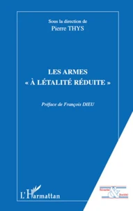 Les armes "à létalité réduite"