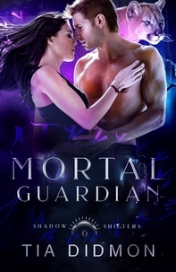 Ebooks gratuits torrents téléchargements Mortal Guardian  - Shadow Shifters, #6 RTF PDB MOBI in French