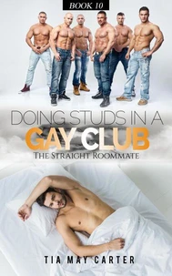 Doing Studs in a Gay Club