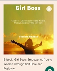  Tia Nav - Girlboss: Empowering Young Women Through Self care and Positivity - @girl.respectyourvibe, #1.
