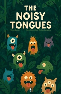The Noisy Tongues
