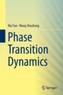 Tian Ma et Shouhong Wang - Phase Transition Dynamics.