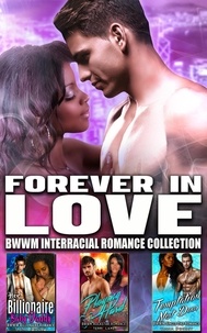  Tiana Dorsey et  Terri Lane - Forever in Love : BWWM Interracial Romance Collection.