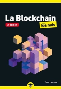 Tiana Laurence - La blockchain poche pour les nuls.