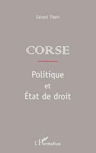 Corse. Politique Et Etat De Droit