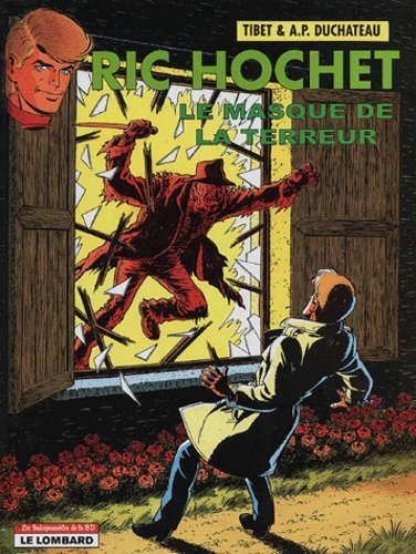  Tibet et A-P Duchâteau - Ric Hochet Tome 54 : Le masque de la terreur.