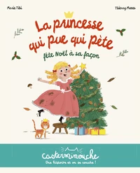 Casterminouche - La Princesse qui pue qui pète fête Noël à sa façon