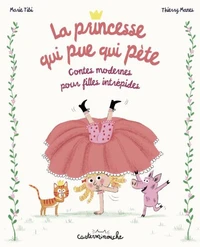 Contes modernes pour filles intrépides
