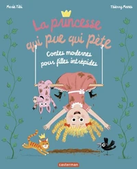 La princesse qui pue qui pète