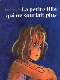 La petite fille qui ne souriait plus