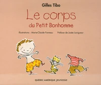 Le corps du Petit Bonhomme