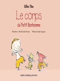 Le corps du Petit Bonhomme