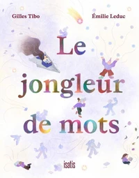 Le jongleur de mots
