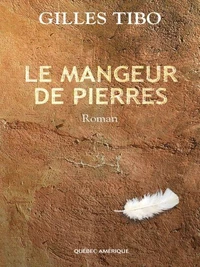 Le mangeur de pierres