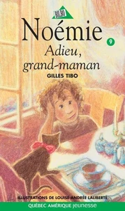 Noemie 09 adieu grand maman
