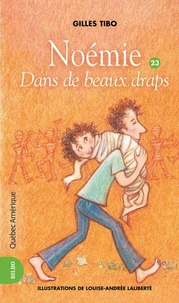 Noemie v. 23, dans de beaux draps