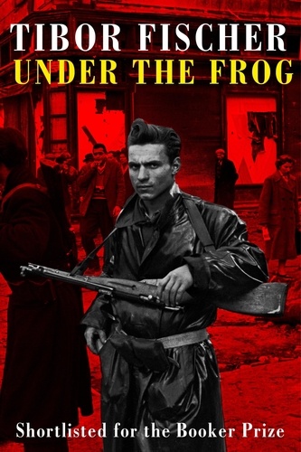 Under the Frog. Shortlisted for the Booker prize