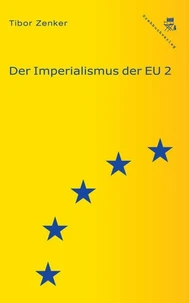 Der Imperialismus der EU 2