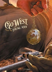 Tiburce Oger - Go West Young Man Intégrale : Avec trois ex-libris couleur.