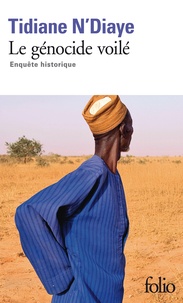 Ebooks français télécharger Le génocide voilé  - Enquête historique par Tidiane N'Diaye FB2 RTF 9782072718496