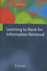 Learning to Rank for Information Retrieval