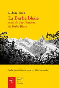 La Barbe bleue suivie des Sept femmes de Barbe-Bleue