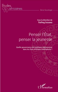 Penser l'Etat, penser la jeunesse