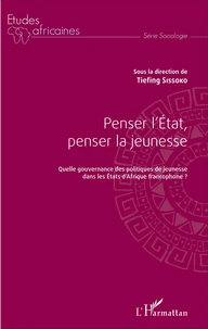 Penser l'Etat, penser la jeunesse