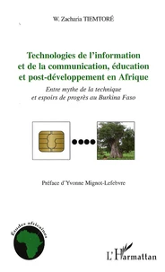 Technologies de l'information et de la communication, éducation et post-développement en Afrique