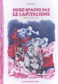  Tienstiens - Koko n'aime pas le capitalisme & autres histoires.