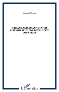 Urban land an annotated bibliography for developing countries