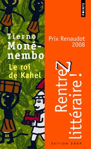 Tierno Monénembo - Le roi de Kahel.