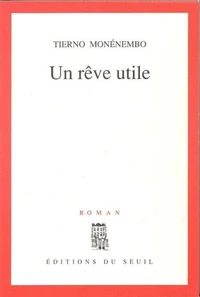 Un Rêve utile