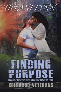  Tiffani Lynn - Finding Purpose - Colorado Veterans, #1.