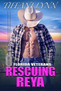  Tiffani Lynn - Rescuing Reya - Florida Veterans, #6.
