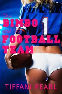 The Bimbo and the Football Team