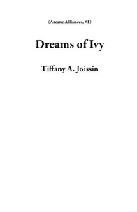 Dreams of Ivy