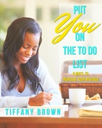  Tiffany Brown - Put You on the To Do List.