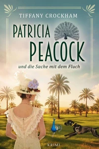 Patricia Peacock und die Sache mit dem Fluch