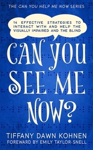  Tiffany Dawn Kohnen - Can You See Me Now? - Can You Help Me Now?.