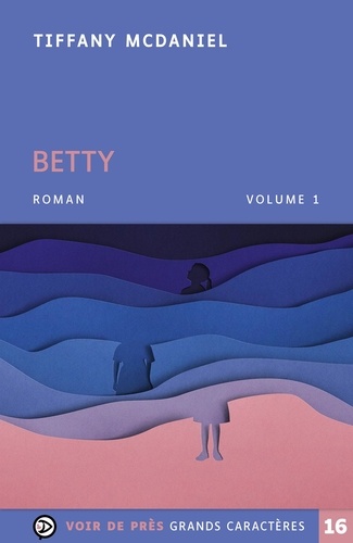 Tiffany McDaniel - Betty - Pack en 2 volumes.
