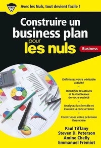 Construire un business plan pour les nuls business
