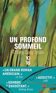 Tiffany Quay Tyson - Un profond sommeil.