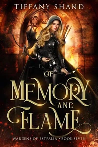 of Memory and Flame