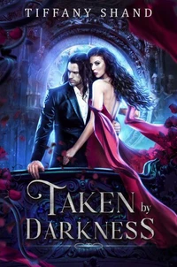 Taken by Darkness