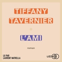 Tiffany Tavernier - L'Ami.