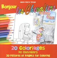 Bonjour les chevaliers