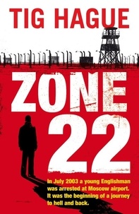 Tig Hague - Zone 22.