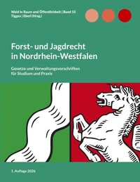 Forst- und Jagdrecht in Nordrhein-Westfalen