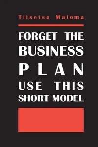 Forget The Business Plan Use This Short Model